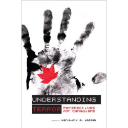 Understanding Terror: Perspectives for Canadians