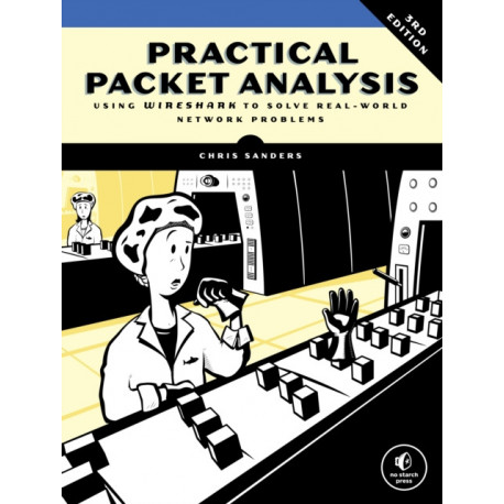 Practical Packet Analysis, 3rd Edition