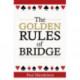 The Golden Rules Of Bridge