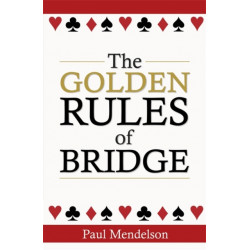 The Golden Rules Of Bridge