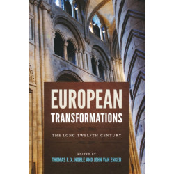 European Transformations: The Long Twelfth Century