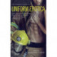 The Mammoth Book Of Uniform Erotica
