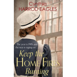 Keep the Home Fires Burning: War at Home, 1915