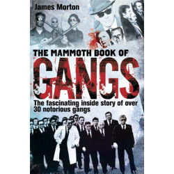 The Mammoth Book of Gangs