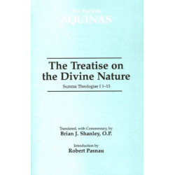 The Treatise on the Divine Nature: Summa Theologiae I 1-13
