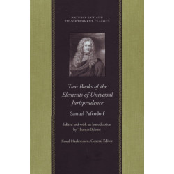 Two Books of the Elements of Universal Jurisprudence