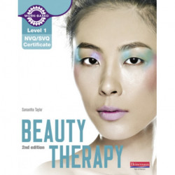 Level 1 NVQ/SVQ Certificate Beauty Therapy Candidate Handbook 2nd edition