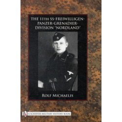 The 11th SS-Freiwilligen-Panzer-Grenadier-Division “Nordland”