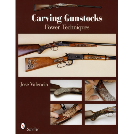 Carving Gunstocks: Power Techniques