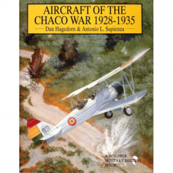 Aircraft of the Chaco War 1928-1935