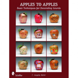 Apples to Apples: Basic Techniques for Decorating Gourds