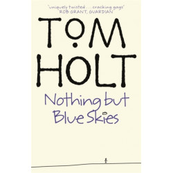 Nothing But Blue Skies