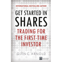 Get Started in Shares: Trading for the First-Time Investor