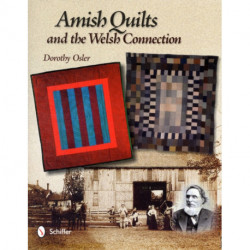 Amish Quilts and the Welsh Connection