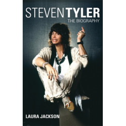 Steven Tyler: The Biography