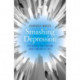 Smashing Depression - Escaping the Prison and Finding a Life: Escaping the Prison and Finding a Life