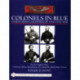 Colonels in Blue - Union Army  Colonels of the Civil War: The New England States: Connecticut, Maine, Massachusetts, New Hampshire, Rhode Island, Vermont