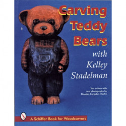 Carving Teddy Bears: with Kelley Stadelman