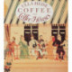 Coffee and Coffee Houses