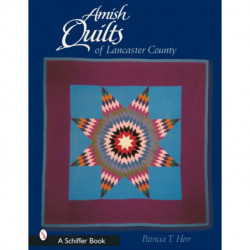Amish Quilts of Lancaster County