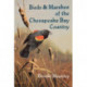Birds & Marshes of the Chesapeake Bay Country