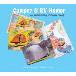 Camper & RV Humor: The Illustrated Story of Camping Comedy