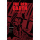 The Red Earth: A Vietnamese Memoir of Life on a Colonial Rubber Plantation