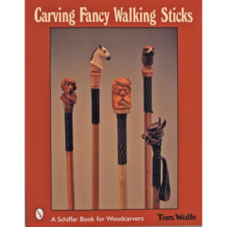 Carving Fancy Walking Sticks