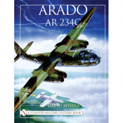 Arado Ar 234C: An Illustrated History