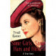 Some Girls, Some Hats And Hitler: A True Story