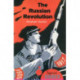 The Russian Revolution: A Beginner's Guide
