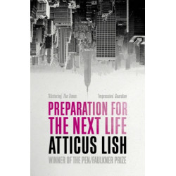 Preparation for the Next Life: Soon to be a major motion picture