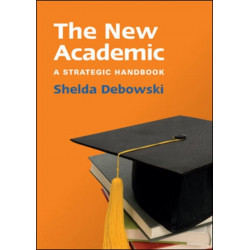 The New Academic: A Strategic Handbook