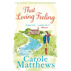 That Loving Feeling: The feel-good romance from the Sunday Times bestseller