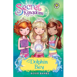 Secret Kingdom: Dolphin Bay: Special 2