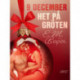 9 december: Het på gröten - en erotisk julkalender