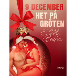 9 december: Het på gröten - en erotisk julkalender