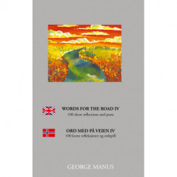 Words for the Road IV: 100 short reflections and puns