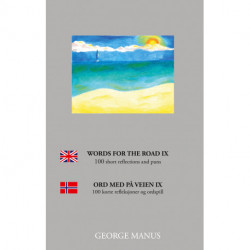 Words for the Road IX: 100 short reflections and puns