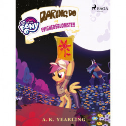 My Little Pony - Daring Do og Evighedsblomsten