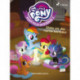 My Little Pony - Ponyville Mysteries 3 - Gåden om den rustne hestesko