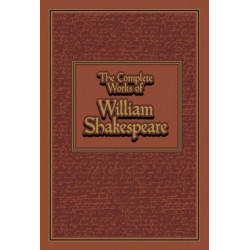 The Complete Works of William Shakespeare