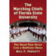 The Marching Chiefs of Florida State University: The Band That Never Lost a Halftime Show