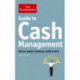 The Economist Guide to Cash Management: How to avoid a business credit crunch