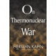 On Thermonuclear War