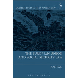 The European Union and Social Security Law