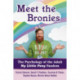 Meet the Bronies: The Psychology of the Adult My Little Pony Fandom