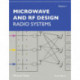 Microwave and RF Design, Volume 1: Radio Systems