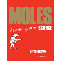 Moles: A Survival Guide
