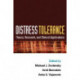 Distress Tolerance: Theory, Research, and Clinical Applications